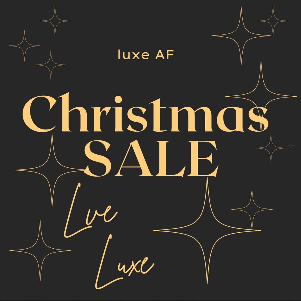 Luxe AF Christmas Sale